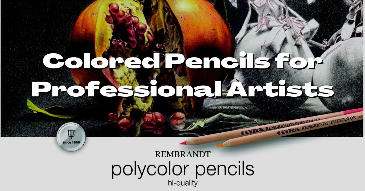 Colored Pencils For Professional Artists: Vibrant Colored To Transform