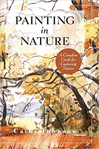 The Sierra Club Guide to Painting in Nature