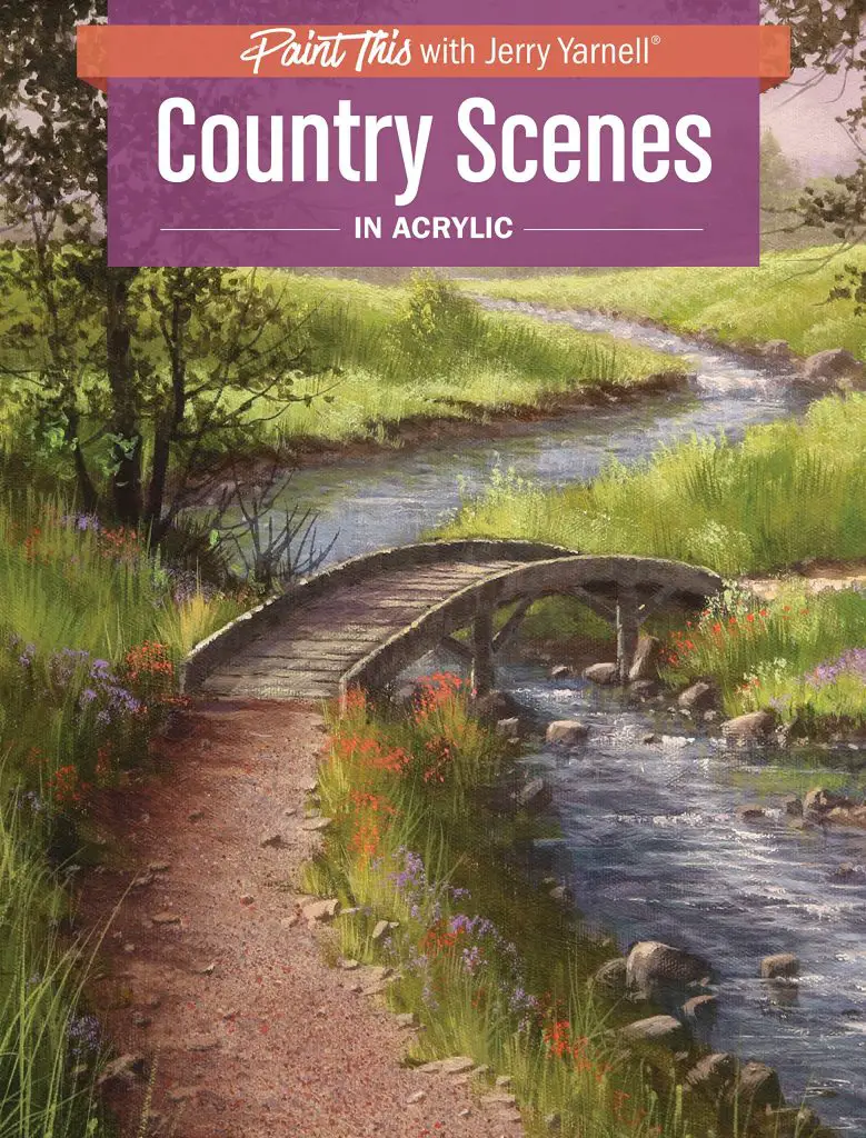 Country Scenes in Acrylic (Paint This with Jerry Yarnell) 