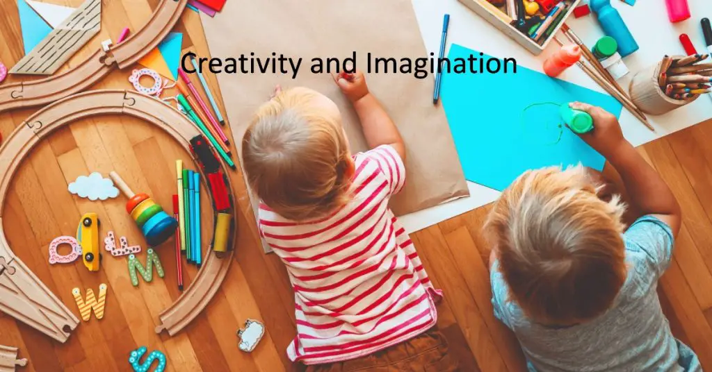 Creativity and Imagination