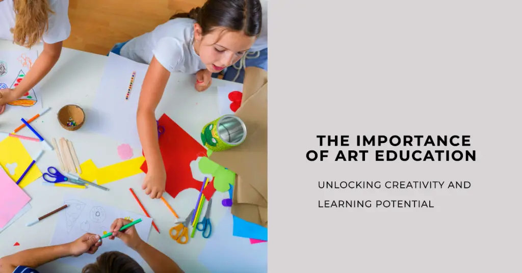 The Importance of Art Education 