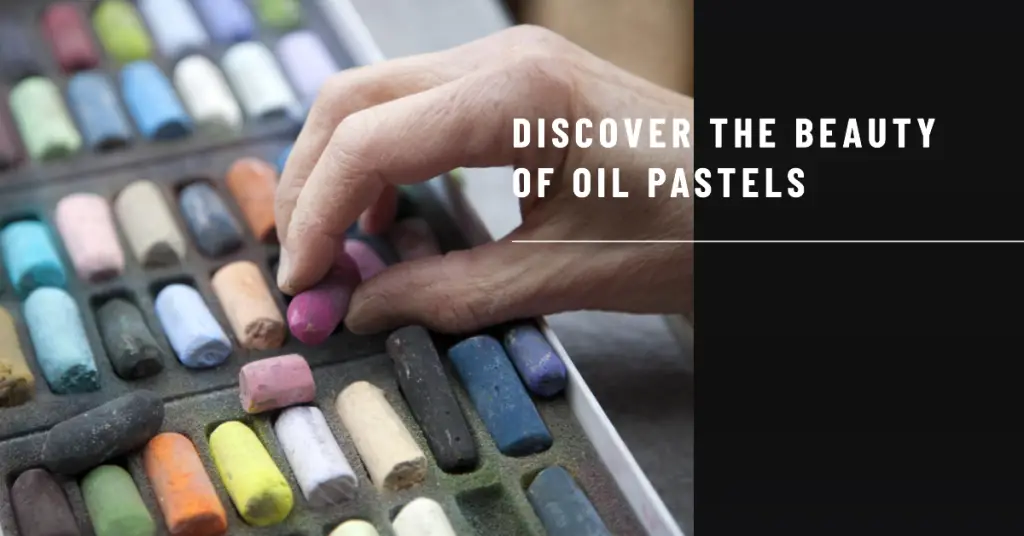 How to use oil pastels