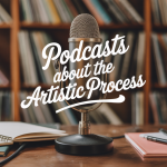 11 Inspiring Art Podcasts To Follow For Creative Enthusiasts